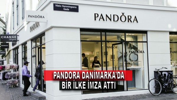 Pandora Danimarka'da Bir İlke İmza Attı